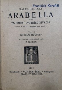 Arabella čili Tajemství dvorního divadla
