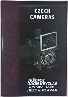 Czech Cameras - Vršofot, Odon Keyzlar, Gustav Tieze, Hess a Klazar