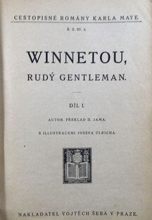 Winnetou, rudý gentleman I.