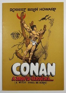 Conan a zrodí se čarodějka...