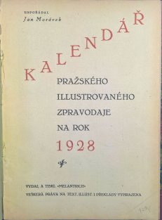 Kalendář pražského illustrovaného zpravodaje na rok 1928