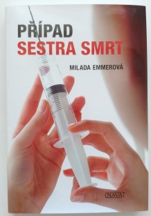 Případ Sestra smrt