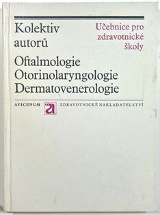 Oftamologie, Otorinolaryngologie, Dermatovenerologie