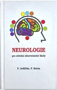 Neurologie pro střední zdravotnické školy