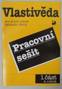 Vlastivěda pro 4. a 5. ročník ZŠ, PS 1. část 4. ročník