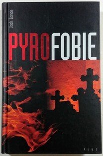 Pyrofobie
