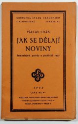 Jak se dělají noviny - Samozřejmé pravdy a praktické rady