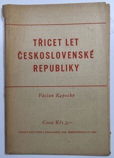 Třicet let Československé republiky