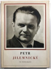 Petr jilemnický ve fotografiích - 