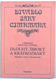 Dlouhý, Široký a Krátkozraký - Divadlo Járy Cimrmana