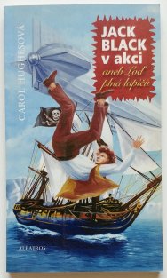 Jack Black v akci aneb Loď plná lupičů