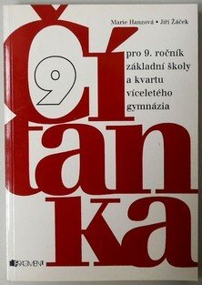 Čítanka pro 9. ročník základní školy a kvartu víceletého gymnázia