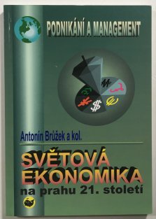 Světová ekonomika na prahu 21. století
