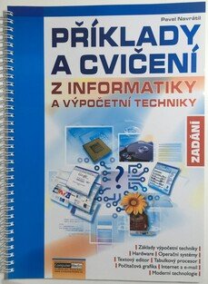 Příklady a cvičení z informatiky a výpočetní techniky - Zadání
