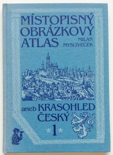 Místopisný obrázkový atlas aneb Krasohled český 1