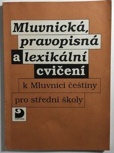 Mluvnická pravopisná a lexikální cvičení