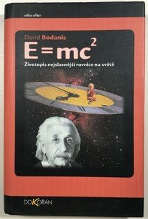 E=mc² - Životopis nejslavnější rovnice na světě