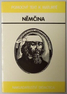 Němčina - Pomocný text k maturitě