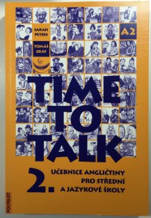 Time to Talk 2. učebnice A2
