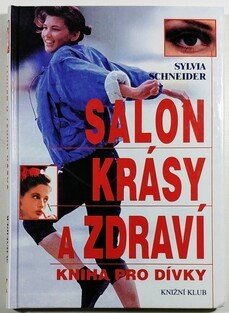 Salon krásy a zdraví - kniha pro dívky