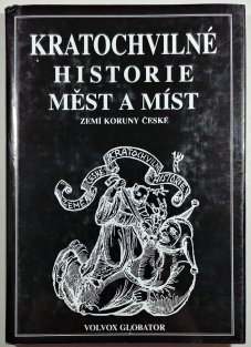 Kratochvilné historie měst a míst Koruny české