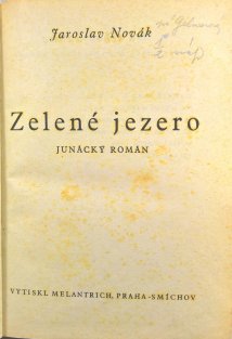 Zelené jezero / Bohatýr Ilja Muromec / Poselství generálovi