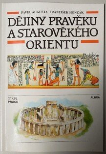 Dějiny pravěku a starověkého orientu