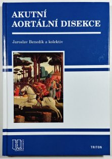 Akutní aortální disekce