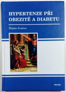 Hypertenze při obezitě a diabetu