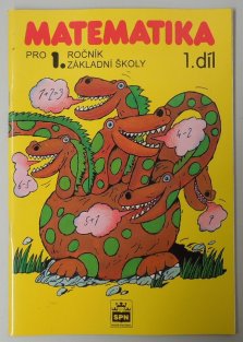 Matematika pro 1.ročník 1. díl