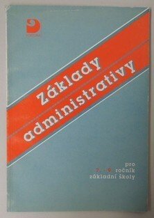 Základy administrativy