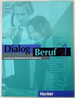 Dialog Beruf 1- Lehrbuch