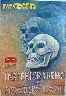 Inspektor French a Starvelská tragedie