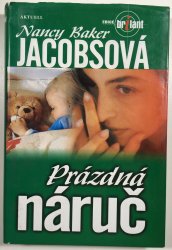 Prázdná náruč - 