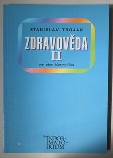 Zdravověda II - pro obor Kosmetička