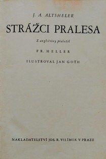 Strážci pralesa
