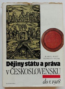 Dějiny státu a práva v Československu do r. 1918
