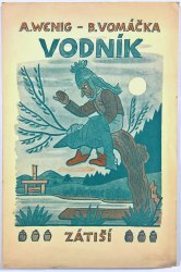 Vodník - Zpěvohra o čtyřech dějstvích