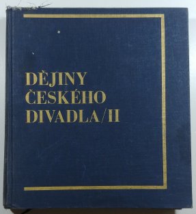 Dějiny českého divadla II.