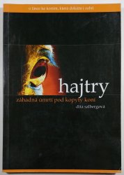 Hajtry - Záhadná úmrtí pod kopyty koní