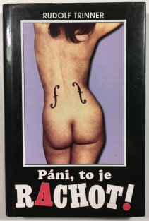 Páni, to je rachot!