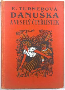 Danuška a veselý čtyřlístek