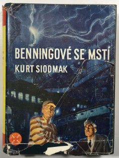 Benningové se mstí