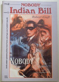 Nobody - Indian Bill