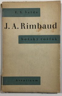 J. A. Rimbaud - Božský rošťák