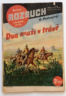 Rozruch 220 - Dva muži v trávě