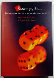 Šance je, že ... - Dobrodružství v pravděpodobnosti