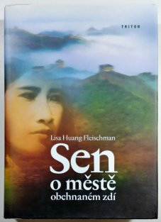 Sen o městě obehnaném zdí
