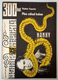 Plno záhad kolem Hanky