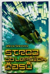 Stroj do lepších časů - 